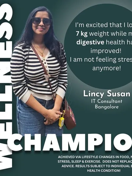 Lincy, an IT professional, transformed her health in 3 months. She lost over 7 kg, her acidity and stress issues resolved, and her period cramps drastically reduced, showing that a wellness resolution can become a reality.