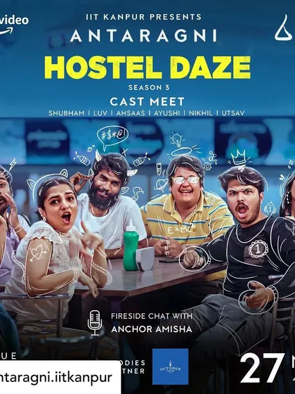 This poster shows me as the host for a fireside chat with the cast of the popular Amazon Prime series 'Hostel Daze' at IIT Kanpur. I am experienced in hosting events for major streaming platforms and production houses.