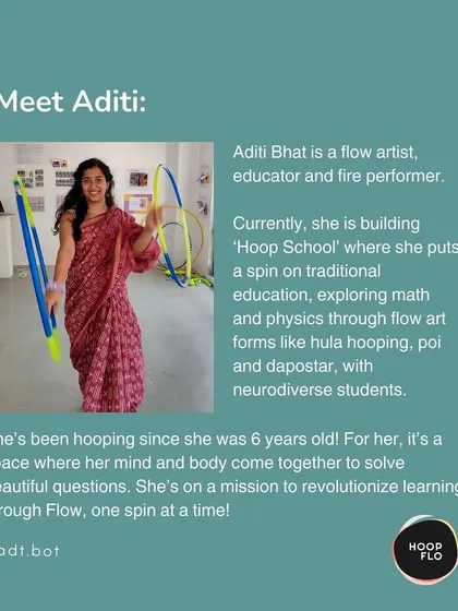 A "Meet Aditi" graphic introducing me as a flow artist, educator, and fire performer on a mission to revolutionize learning through flow.