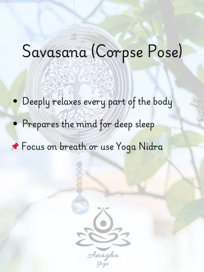 Savasana (Corpse Pose) is the final relaxation in my insomnia routine, preparing the mind for deep sleep by allowing every part of the body to relax.