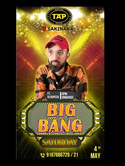 Another 'Big Bang' Saturday event, this time at TAP Sakinaka. I am a trusted DJ across multiple venues in Mumbai.