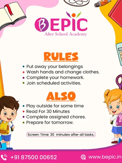 We encourage a structured and balanced routine for our students. This graphic outlines our daily rules, which help children develop discipline, responsibility, and healthy habits like completing homework before screen time.