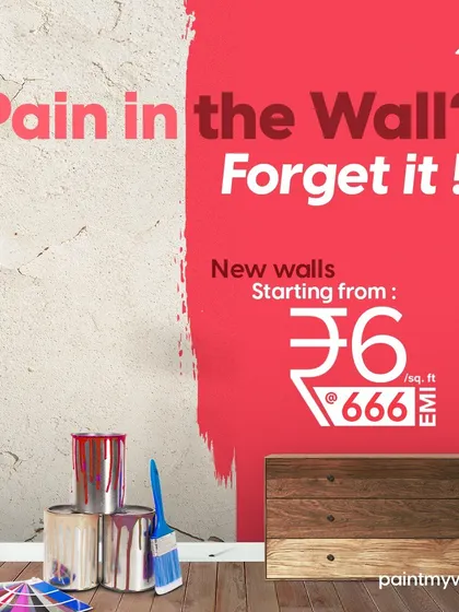 Pain in the wall? Forget it! Painting services are not an expensive affair anymore. My budget-friendly EMI options make it easy to get new walls starting from just ₹6 per square foot.