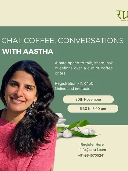 Sometimes, the most profound healing happens in simple, open-hearted conversation. This poster invites you to "Chai, Coffee, Conversations with Aastha," a safe and cozy space to talk, share, and ask questions over a warm cup.