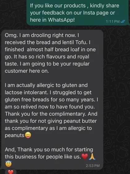 This is why I started Satvegik. Receiving messages like this from customers who can finally enjoy delicious bread despite gluten and lactose allergies makes every moment worthwhile.