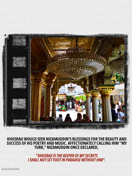 Nizamuddin affectionately called Khusrau "my Turk" and believed him to be the keeper of his secrets. Their bond is the spiritual backbone of our Nizamuddin walk.
