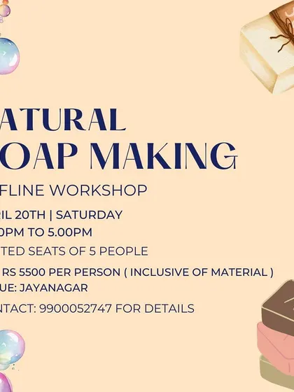 An announcement for our offline Natural Soap Making workshop. We keep these sessions small and intimate, with limited seats to ensure every participant gets personalized guidance and hands-on experience.
