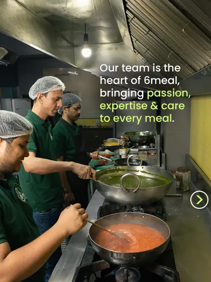 Our team is the heart of 6meal. Here are our chefs in action, bringing their expertise and care to every dish they prepare. Their passion for food is evident in every bite.
