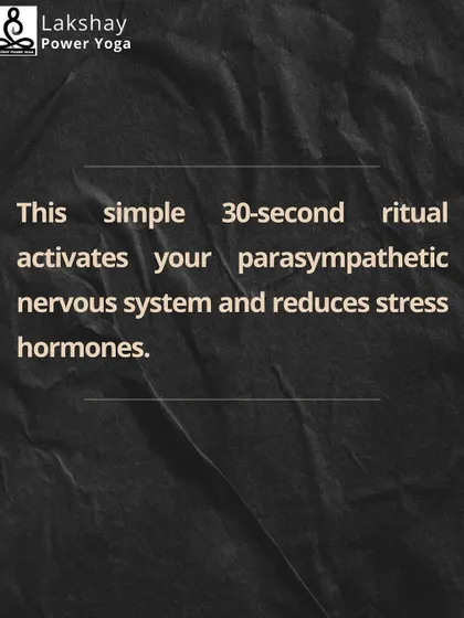 This simple 30-second ritual of deep breathing activates your parasympathetic nervous system and reduces stress hormones, setting a calm tone for your day.