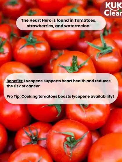 Red foods like tomatoes and strawberries are heart heroes. They contain lycopene, an antioxidant that supports heart health and reduces cancer risk.