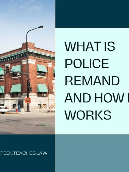 What is Police Remand and How Does it Work? This guide explains the legal process of police custody remand, where an arrested person is placed in police custody for investigation. I cover the purpose, duration, and legal safeguards involved.