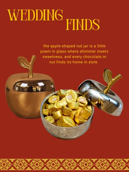 This apple-shaped nut jar is one of my most popular wedding finds. Available in both gold and silver finishes, it's a little poem in glass where shimmer meets sweetness, perfect for holding chocolates or nuts in style.