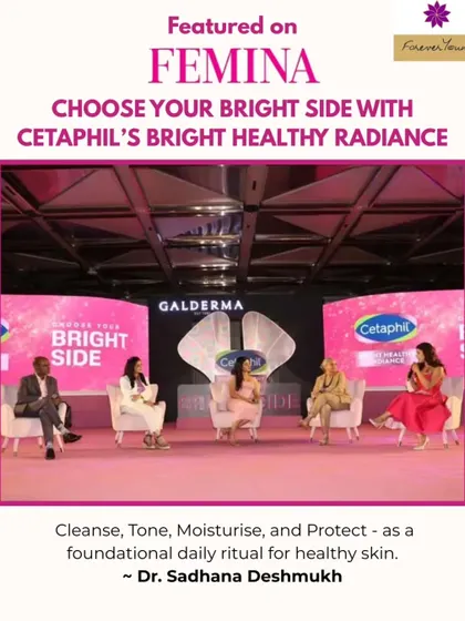I was recently featured in Femina India for my expert insights at a Cetaphil event. I emphasized the foundational daily ritual of Cleansing, Toning, Moisturising, and Protecting for healthy skin. It is a simple reminder that consistency is key.