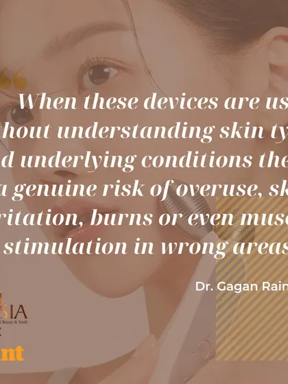 In a recent Mint article, I cautioned against the overuse of at-home devices without understanding your skin. There is a genuine risk of irritation or burns when these are not used correctly.