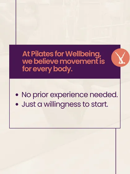 At Pilates for Wellbeing, I believe movement is for every body. No prior experience is needed, just a willingness to start.