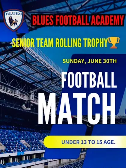 An announcement for the Senior Team Rolling Trophy Football Match for U13 to U15 players.