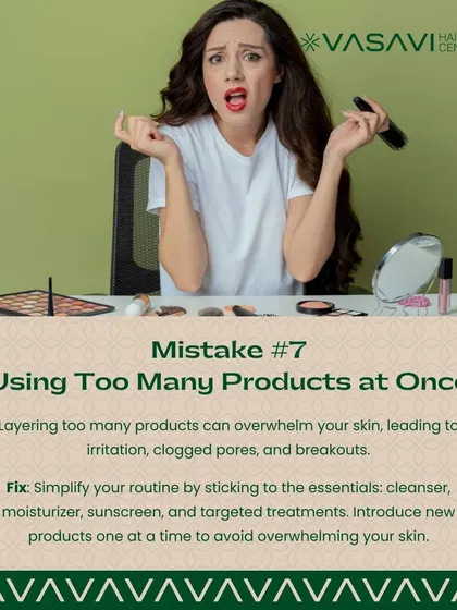Layering too many products at once can overwhelm your skin, leading to irritation and clogged pores. I recommend simplifying your routine to the essentials: cleanser, moisturizer, sunscreen, and one or two targeted treatments.