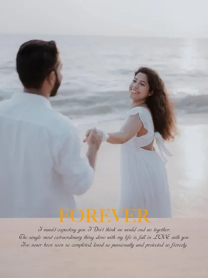 A beautiful shot of a couple holding hands on the beach, with the word "Forever" overlaid. This image encapsulates the promise and romance of a pre-wedding session.
