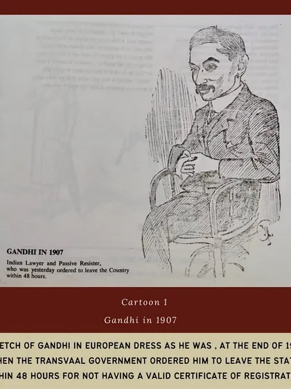 A 1907 sketch of Gandhi in European dress during his time in South Africa. This cartoon captures a specific moment when he was ordered to leave Transvaal for resisting discriminatory registration laws, marking an early phase of his political activism.
