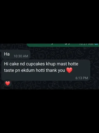 "Hi cake nd cupcakes khup mast hotte taste pn ekdum hotti thank you." We're so happy they enjoyed both the cake and cupcakes.