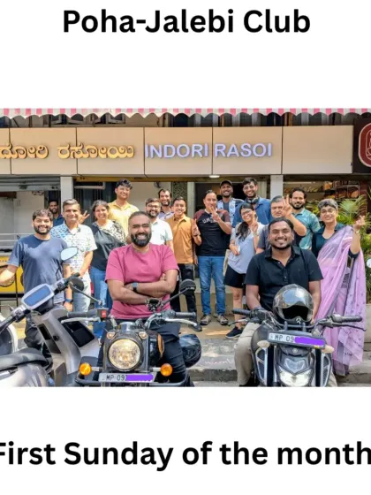 This photo from our Poha-Jalebi Club is a special one. Two members brought their MP09 number plate bikes into the frame, reminding me of my hometown and the power of shared roots.