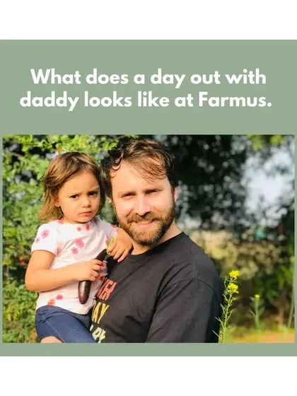 "What does a day out with daddy look like at Farmus?" This graphic is part of a series celebrating fathers and the special bond they share with their children at the farm.
