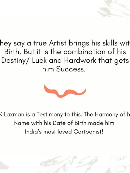 Success is a blend of talent, hard work, and the harmonious alignment of one's numbers. RK Laxman's journey is a perfect testament to how the synergy between a name and date of birth can unlock one's destiny.