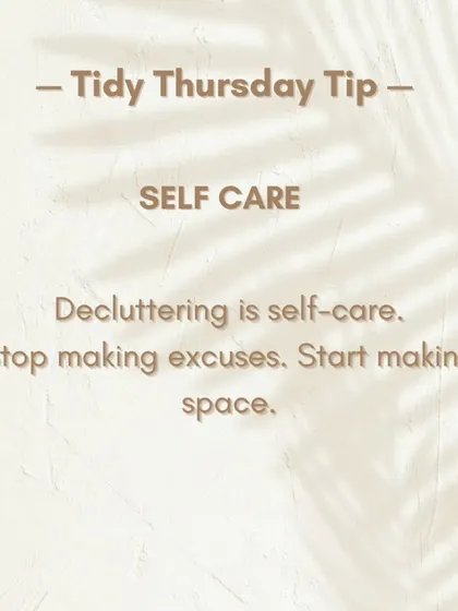 Decluttering is self-care. Stop making excuses and start making space for more joy and creativity in your life.