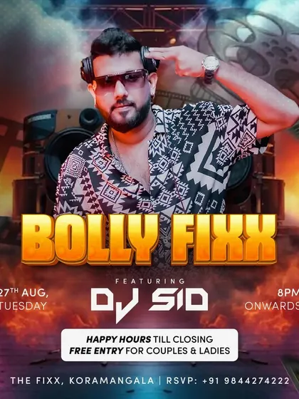 A poster from another packed 'Bolly Fixx' night, where the energy is always high and the music is always on point.