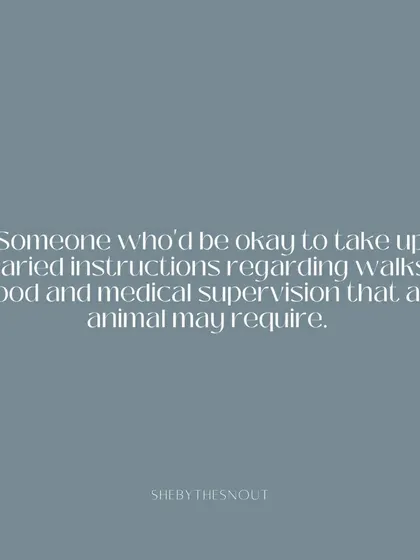 Following detailed instructions for walks, food, and medical supervision is a non-negotiable part of the job.