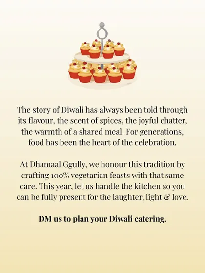 A heartfelt message about the role of food in Diwali celebrations. I am here to handle the kitchen so you can be fully present for the laughter, light, and love.