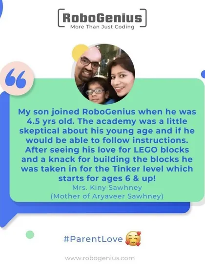 We understand that parents may wonder if their child is ready. This testimonial from Mrs. Kiny Sawhney, whose son joined at just 4.5 years old, speaks to how we nurture early passion for building and technology in a supportive environment.