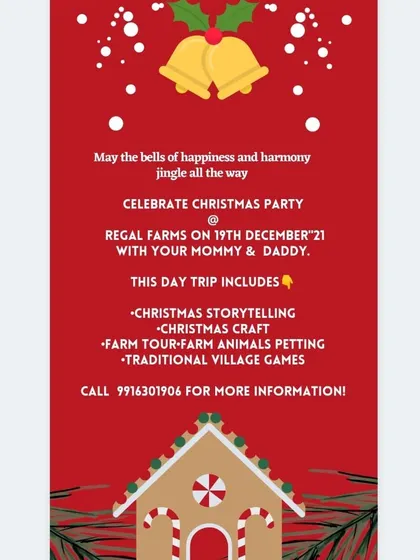 A festive announcement for our Christmas celebration at Regal Farms. The day trip included Christmas storytelling, crafts, a farm tour, and traditional village games for a unique holiday experience.