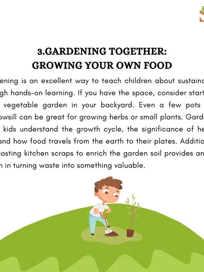 An infographic encouraging families to start a garden together. Gardening is a fantastic hands-on way to teach children about food, soil, and the cycles of nature.