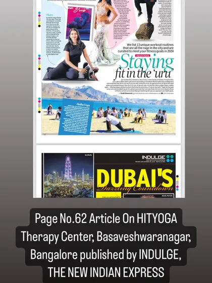This is the full-page article from INDULGE, The New Indian Express, that featured my HITYOGA Therapy Center. It recognizes our contribution to the unique fitness landscape of Bangalore.