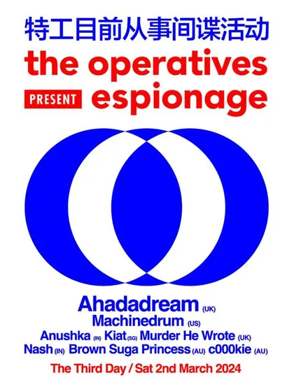 The flyer for my debut in Melbourne, Australia with The Operatives. Breaking into new scenes is a key part of an artist's growth.