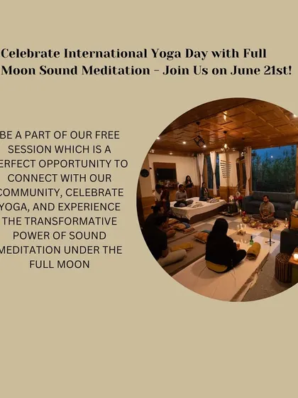 An invitation to celebrate International Yoga Day with a free Full Moon sound meditation. These graphics highlight our community events, which are a perfect opportunity to experience the transformative power of sound.