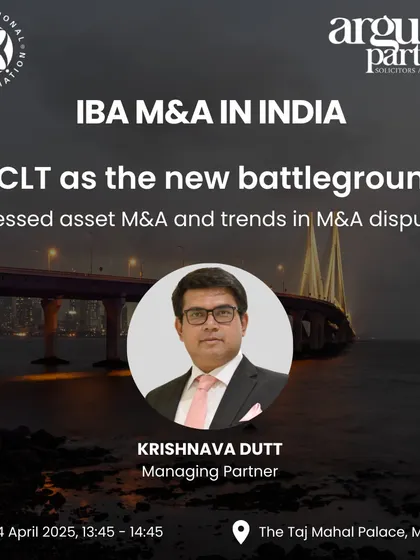 At an International Bar Association conference, I spoke on a panel about the NCLT's emerging role as a battleground for stressed asset M&A and other disputes. The discussion focused on how this trend is impacting risk mitigation strategies in the M&A landscape.