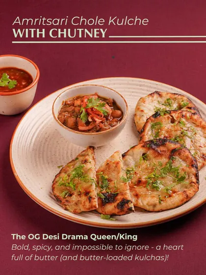 For the OG Desi Drama Queen or King, I present Amritsari Chole Kulche with Chutney. It's bold, spicy, and impossible to ignore, with a heart full of butter, just like that sibling who loves the spotlight.