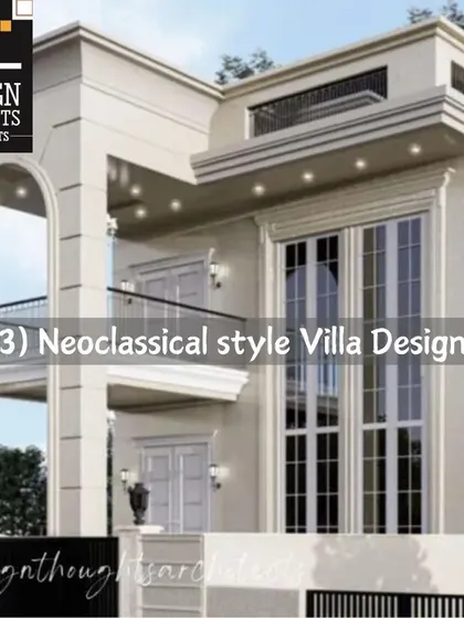 Part of an educational series, this image labels a home as a "Neoclassical style Villa Design," highlighting its symmetrical form and classical details.