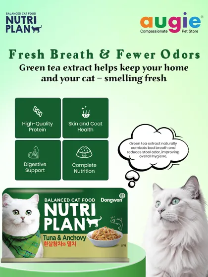 This Nutriplan Tuna & Anchovy formula is a powerhouse of nutrition. It's high in protein for muscle health and contains green tea extract, which I love because it naturally helps reduce bad breath and stool odor.
