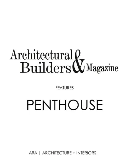 Thank you to Architectural & Builders Magazine for featuring one of my penthouse projects. It is always an honor to see our work recognized and shared with a wider audience.