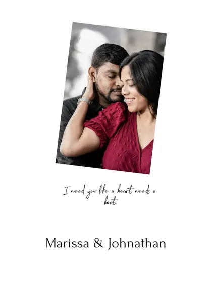 A beautifully designed graphic combining a romantic portrait with the quote "I need you like a heart needs a beat."