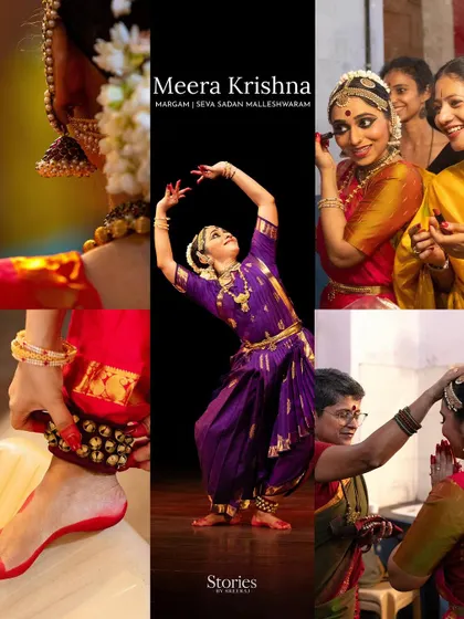 A collage from Meera Krishna's Margam presentation at Seva Sadan. It shows the journey from backstage preparations, with me assisting, to the final performance on stage.