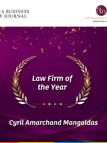 We are honored to be named 'Law Firm of the Year' for 2025 by the India Business Law Journal (IBLJ). This award reflects our firm-wide commitment to legal excellence and client service.