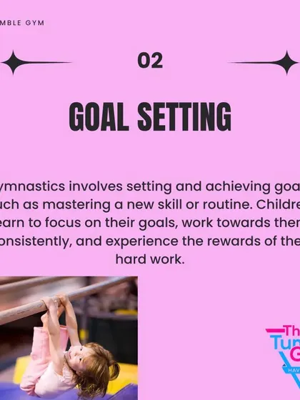 We teach children the power of setting and achieving goals. Whether it's mastering a forward roll or a new bar routine, kids learn to focus on a target, work consistently, and experience the rewarding feeling of their hard work paying off.