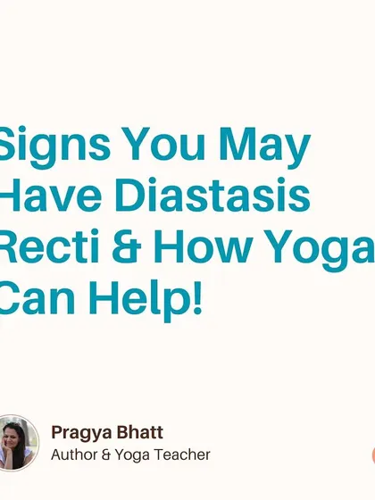 This post introduces the signs of Diastasis Recti and how yoga can help. If you suspect you have abdominal separation, it's important to approach core work mindfully and with expert guidance.