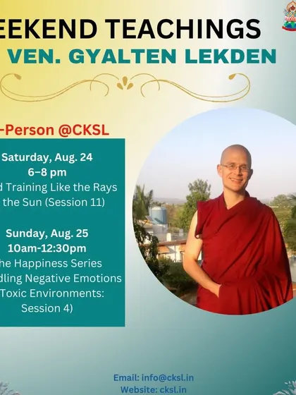 This poster shows Venerable Gyalten Lekden leading a session on conquering negative emotions through meditation, the final session of our "Happiness Series" topic on toxic environments.