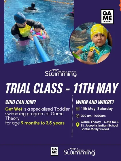 Come join us for a free trial class for our Michael Phelps "Get Wet" toddler swimming program at our Vittal Mallya Road location.