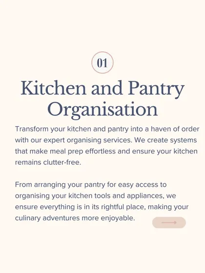 Our Kitchen and Pantry Organisation service transforms your kitchen into a haven of order, making meal prep effortless and ensuring your kitchen remains clutter-free.